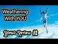 Weathering With You | Bombo Review #2