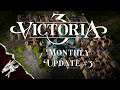 What all is new in the latest Victoria 3 Monthly Update???