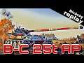 World of Tanks\\ Divácký replay\\ B-C 25t AP