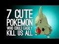 7 Cute Pokemon Who Could Kill Everyone on Earth, Easily