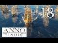 Прохождение Anno 1800 #18 - Слово королевы [Глава 3 - Просперити - Часть 10][Эксперт]