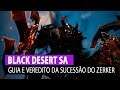 BLACK DESERT - Guia e Veredito da Sucessão do Berserker
