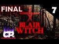 Blair Witch - El Final de esta historia - Capítulo 7