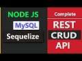 Create Complete Rest API Using Nodejs Express MySQL Sequelize In One Video π₯π₯π₯.