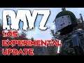 🔴 DayZ 1.05 Experimental Update 💻 🔴