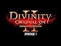 Прохождение Divinity: Original Sin 2 – Definitive Edition, эпизод 1 * Межсезонье Path of Exile