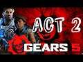 Gears 5 - Act 2 Full