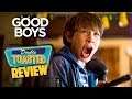 GOOD BOYS MOVIE REVIEW - Double Toasted