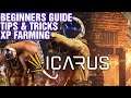 ICARUS A Beginners Guide | Basic & Advanced Tips & Tricks | XP Farming !!