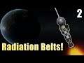 Kerbalistic Episode 2 - Radiation Belts
