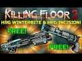 Killing Floor 2 | PLAYING WITH THE 2 NEW FREE WEAPONS! - HGR Winterbite, HRG Incision!