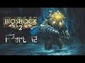Let's Play BioShock 2 part 12: Failing for Fun part 1