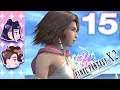 【Let's Play】Final Fantasy X-2 HD #15 - The Gals Discourse and Kiki