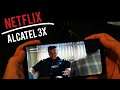 Netflix : Alcatel 3x  #alcatel3x