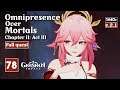 Omnipresence Over Mortals Chapter 2: Act 3 - GENSHIN IMPACT