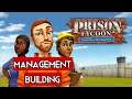 Prison Tycoon: Under New Management | PC Gameplay Early Access