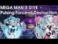 Rock Man X Dive - Pulsing Force of Destruction [Event + Dialogue]
