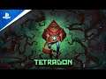 Tetragon | Анонсирующий трейлер | PS4
