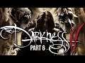 The Darkness II - Part 6