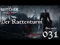 The Witcher 3 - Wild Hunt - #031 Der Rattenturm (Let's Play deutsch)