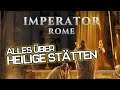 Alles über heilige Stätten in 1.4 Archimedes für Imperator Rome (Vorschau deutsch gameplay)