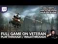 Call of Duty Modern Warfare - Veteran Difficulty Full Game Playthrough (Twitch Highlight)