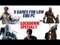 (HINDI) Play these 5 games this lockdown || Best low end pc games