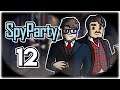 JUST A COUPLE OF GAMESTERS! | Part 12 | Let's Play SpyParty vs. @RhapsodyPlays | Reto & Rhaps