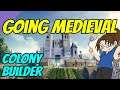 Going Medieval - Ep 2 - How walls?!?