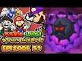 Mario & Luigi: Bowser's Inside Story 3DS [59] "The Dark Power"