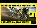 🏹Monster Hunter Rise(MH Rise)🏹A por el gran Izuchi || Gameplay Modo online || ESPAÑOL - Parte 1