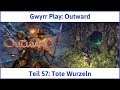 Outward Teil 57: Tote Wurzeln - Let's Play|Deutsch