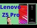 Razones para comprar el teléfono Lenovo Z5 Pro