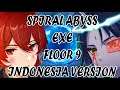 SPIRAL ABYSS.EXE | FLOOR 9 (VERSI INDONESIA)