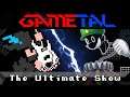 The Ultimate Show [Super Dimentio] (Super Paper Mario) - GaMetal Remix (2019)