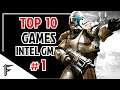 Top 10 Games for Intel GMA Part #1 on 2021 | 128 - 512 MB RAM | DirectX 9.0