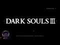 Dark Souls III First Playthrough; Day 11