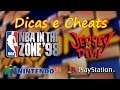 Dicas e Cheats - NBA In The Zone '98 e Jersey Devil | Stargame Multishow