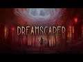 DreamScaper - First Completed Run :)