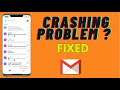How To Fix Gmail Crashing Problem solve