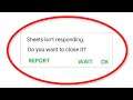 How To Fix Google Sheets App Is Not Responding Error Android & Ios