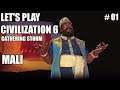 Let's Play - Civilization VI - Gathering Storm | Mali #01 [deutsch]