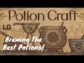 Let's Try Potion Craft: Learning How To Be An Alchemist!