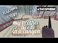 my brother lives in a canyon Full Walkthrough ~ Touching Story | PC Gameplay