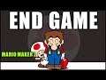 ENDGAME: MARIO MAKER | DeeDee's Quest 2: DeeDee's World | Mario Maker | Basement