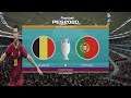 PES 2021 |EURO 2020 Round of 16| - Belgium vs Portugal