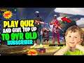 Play Quiz And Give Top Up To My 9yr Old Subscriber😍- New Top Up Giveaway🤑- Garena Free Fire