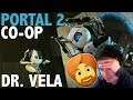 Portal 2: Co-Op Cooperativo Ft. Doctor José Vela - Juego Completo - Full Game Walkthrough