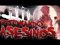 RETOMANDO ASESINOS! | Dead By Daylight - Gameplay Español