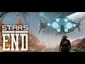 Stars End -  Space Western Survival - Getting Started the Right Way!